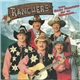 Die Ranchers - Meine Rocky Mountains Sind Der Watzmann...