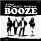 The Mono Men - Booze