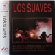 Los Suaves - Los Suaves