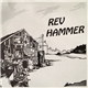 Rev Hammer - Industrial Sound And Magic