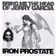 Iron Prostate - Bring Me The Head Of Jerry Garcia / Volunteers