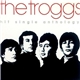 The Troggs - Hit Single Anthology