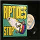 The Riptides - Stop (Don't Start)