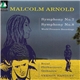 Malcolm Arnold - Royal Philharmonic Orchestra, Vernon Handley - Symphony No. 7 / Symphony No. 8