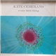 Kate Ceberano - Every Little Thing