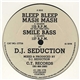 D.J. Seduction - Bleep Bleep Mash Mash