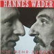 Hannes Wader - Nie Mehr Zurück